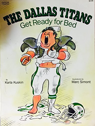 Stock image for The Dallas Titans Get Ready for Bed for sale by ThriftBooks-Atlanta