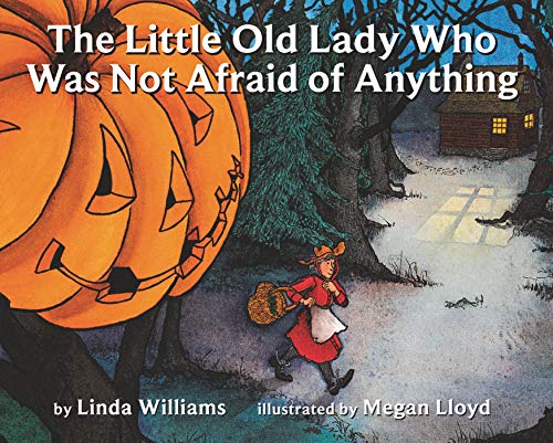 9780064431835: The Little Old Lady Who Was Not Afraid of Anything: A Halloween Book for Kids