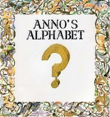 Beispielbild fr Anno's Alphabet : An Adventure in Imagination zum Verkauf von Better World Books