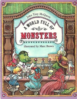 9780064432061: Title: A World Full of Monsters