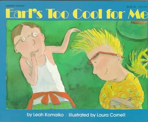 Beispielbild fr Earl's Too Cool for Me zum Verkauf von Better World Books