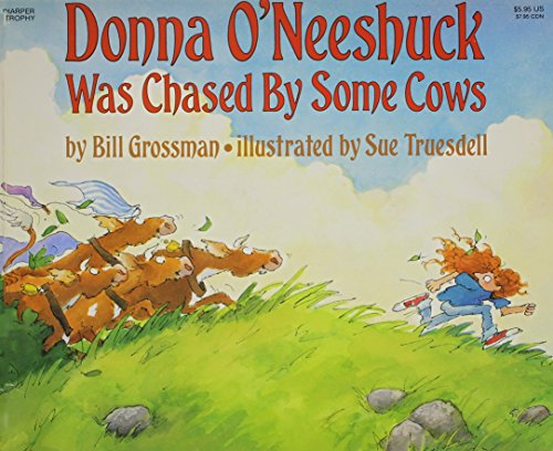 9780064432559: Donna O'Neeshuck Was Chased by Some Cows