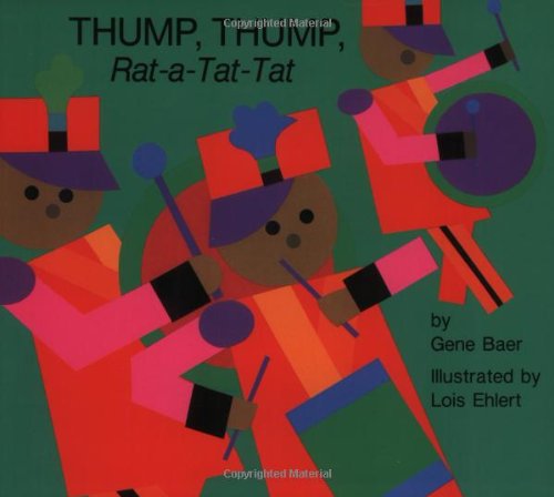 9780064432658: Thump, Thump, Rat-A-Tat-Tat