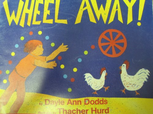 Stock image for Wheel Away! for sale by Gulf Coast Books