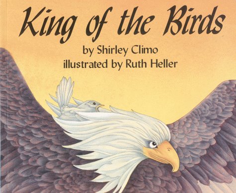 9780064432733: King of the Birds (Trophy Picture Books (Paperback))