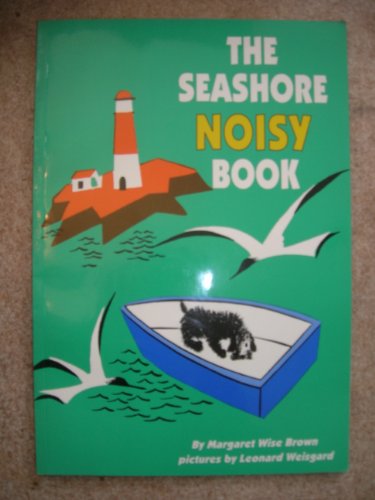 9780064433297: The Seashore Noisy Book