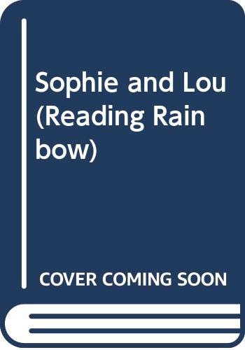 Imagen de archivo de Sophie and Lou (Reading Rainbow) a la venta por BooksRun