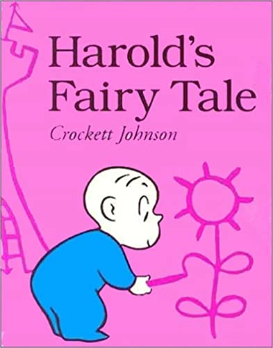 9780064433471: Harold's Fairy Tale: Further Adventures with the Purple Crayon