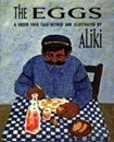 Beispielbild fr The Eggs : A Greek Folk Tale Retold and Illustrated zum Verkauf von Better World Books