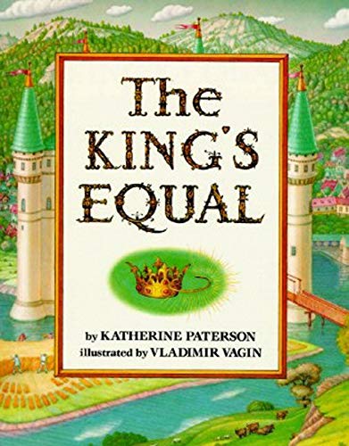 9780064433969: The King's Equal