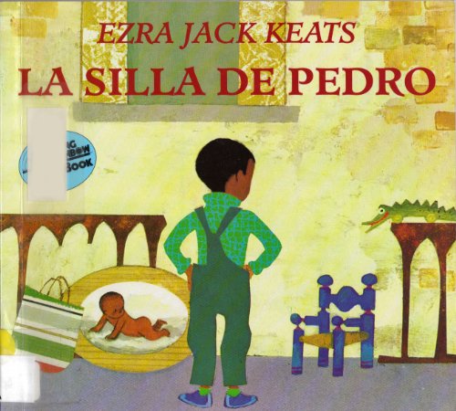 9780064434331: La Silla De Pedro / Peter's Chair (Reading Rainbow Book)