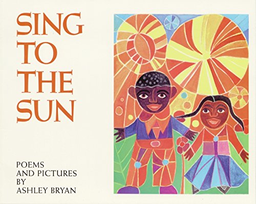 Beispielbild fr Sing to the Sun zum Verkauf von Better World Books