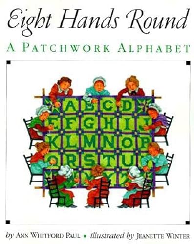 9780064434645: Eight Hands Round: A Patchwork Alphabet