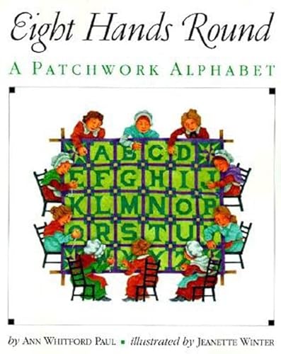 9780064434645: Eight Hands Round: A Patchwork Alphabet