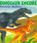 Stock image for Dinosaur Encore for sale by ThriftBooks-Atlanta