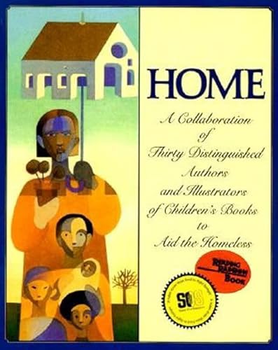 Imagen de archivo de Home: A Collaboration of Thirty Authors & Illustrators (Reading Rainbow Book) a la venta por Revaluation Books