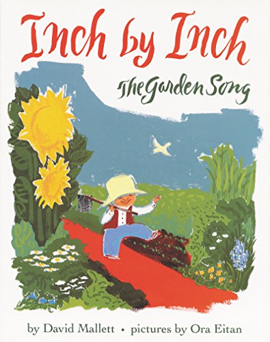 Stock image for Inch by Inch: The Garden Song (Trophy Picture Books) for sale by Ergodebooks