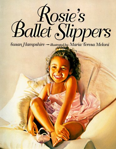 9780064434881: Rosie's Ballet Slippers