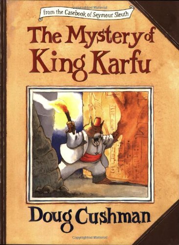 9780064435031: The Mystery of King Karfu (Casebook of Seymour Sleuth S.)