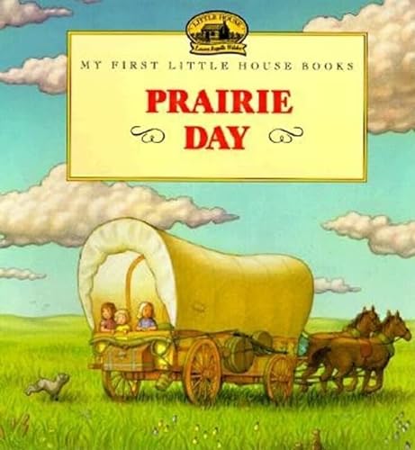 9780064435048: Prairie Day: Adapted from the Little House Books by Laura Ingalls Wilder