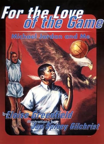 Beispielbild fr For the Love of the Game: Michael Jordan and Me (Trophy Picture Books (Paperback)) zum Verkauf von SecondSale