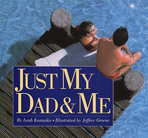 Imagen de archivo de Just My Dad & Me (Trophy Picture Books) a la venta por HPB Inc.