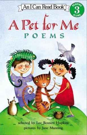 Beispielbild fr A Pet for Me: Poems (I Can Read!) zum Verkauf von SecondSale