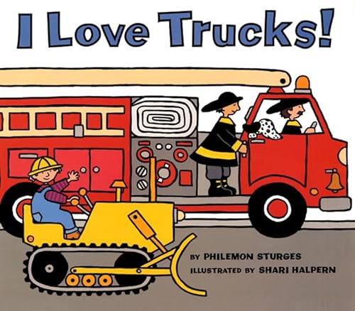 9780064437585: I Love Trucks! (Harper Trophy Books (Paperback))