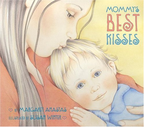 Beispielbild fr Mommy's Best Kisses zum Verkauf von Wonder Book