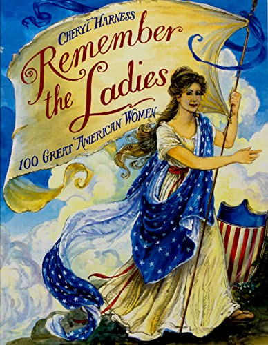 9780064438698: Remember the Ladies: 100 Great American Women