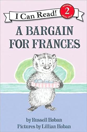 A Bargain for Frances (I Can Read Level 2) (9780064440011) by Hoban, Russell