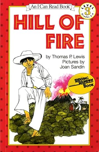 Hill Of Fire (I Can Read, Book 3) (I Can Read Level 3) (9780064440400) by Thomas P. Lewis