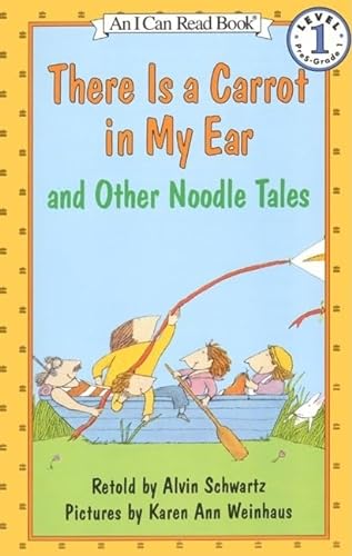 9780064441032: There Is a Carrot in My Ear and Other Noodle Tales