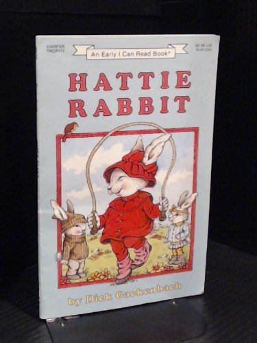 9780064441339: Hattie Rabbit by Dick Gackenbach (1990-01-01)