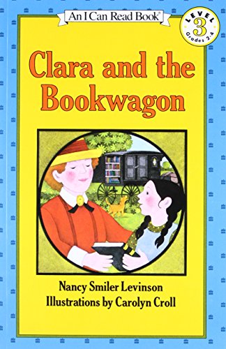 9780064441346: Clara and the Bookwagon, Level 3 (I Can Read Book)