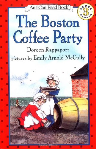 9780064441414: The Boston Coffee Party (I Can Read!)