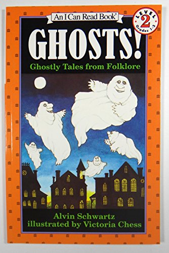 Stock image for Ghosts!: Ghostly Tales from Folklore (An I Can Read Book, Level 2) for sale by Orion Tech
