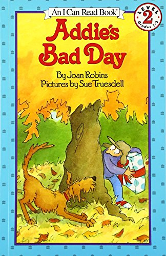 9780064441834: Addie's Bad Day