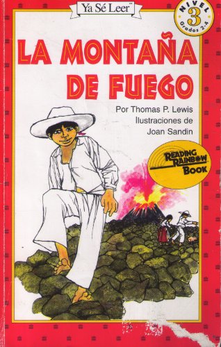 Imagen de archivo de La Montana De Fuego / Hill of Fire (Reading Rainbow Book) (Spanish Edition) a la venta por Books Unplugged