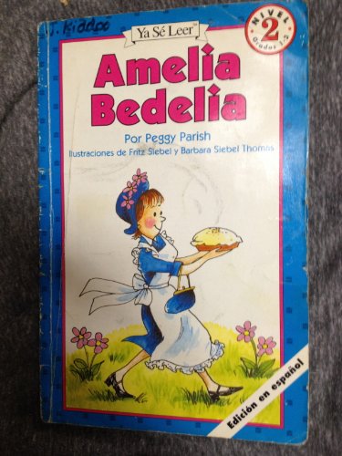 9780064442008: Amelia Bedelia (Ya Se Leer) (Spanish Edition)