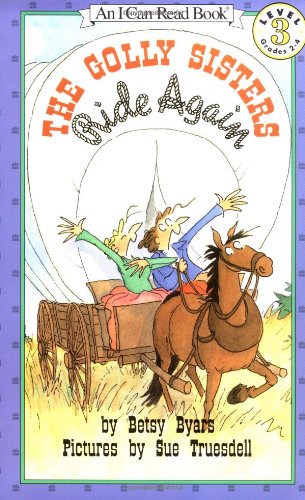 Stock image for The Golly Sisters Ride Again (I Can Read Level 3) for sale by SecondSale