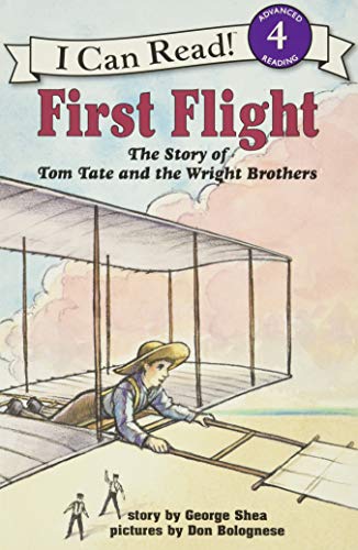 Beispielbild fr First Flight: The Story of Tom Tate and the Wright Brothers (I Can Read Level 4) zum Verkauf von SecondSale