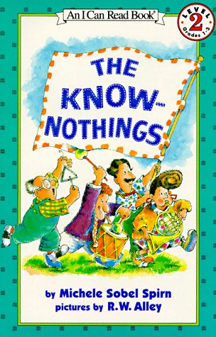 Imagen de archivo de The Know-Nothings (I Can Read Book 2) a la venta por SecondSale