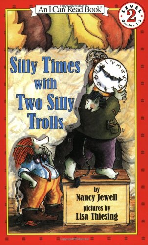 Stock image for Silly Times with Two Silly Trolls (I Can Read Level 2) for sale by Gulf Coast Books