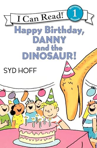 Beispielbild fr Happy Birthday, Danny and the Dinosaur! (I Can Read Level 1) zum Verkauf von Dream Books Co.