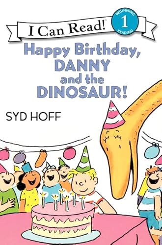 Stock image for Happy Birthday, Danny and the Dinosaur! : Level 1 Reader for sale by Wally's Books