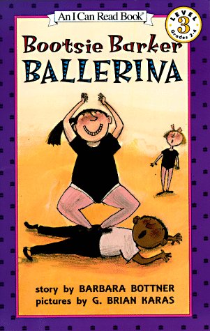 Beispielbild fr Bootsie Barker Ballerina (I Can Read Book 3) zum Verkauf von Wonder Book