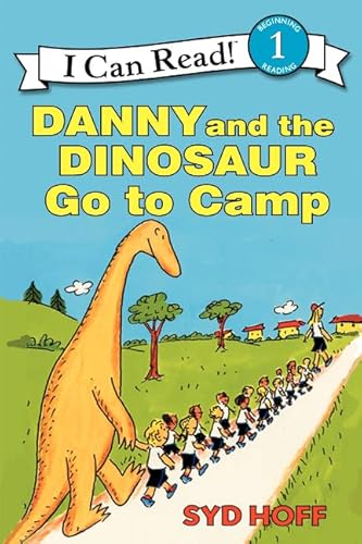 Danny and the Dinosaur Go to Camp (9780064442442) by Hoff, Syd
