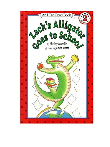 Beispielbild fr Zack's Alligator Goes to School Mozelle, Shirley zum Verkauf von Iridium_Books