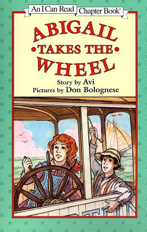 9780064442817: Abigail Takes the Wheel (An I Can Read Chapter Book)